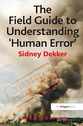 The Field Guide to Understanding 'Human Error' kapak görseli
